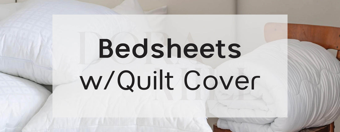 Bedsheet w/ Quilt Cover
